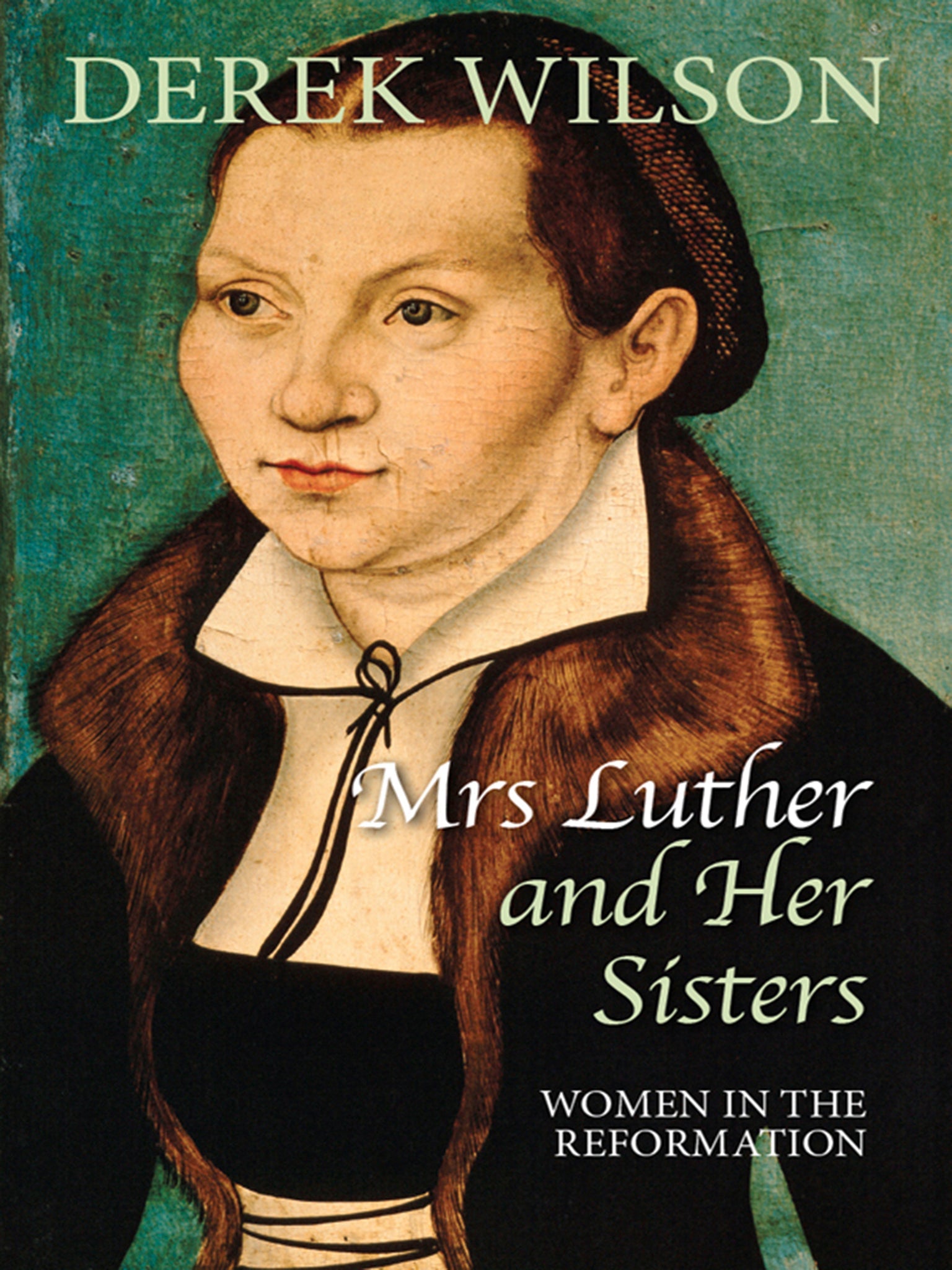 Cover image for Mrs Luther and her sisters ISBN 9780745956350